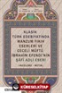 Klasik Türk Edebiyatında Manzum Fıkıh Eserleri ve Ceceli Müftü İbrahim Efendi'nin Şafî Adlı Eseri (İnceleme-Metin)