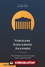 Vergileme İlkelerinin Anatomisi: Tarihsel Kökenler ve Ülke Anayasaları Üzerine Değerlendirmeler