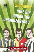 Yine Bir Duran Top Organizasyonu