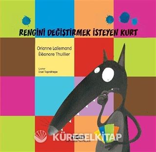 Rengini Değiştirmek İsteyen Kurt