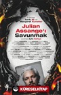 Julian Assange'ı Savunmak