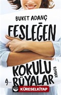 Fesleğen Kokulu Rüyalar