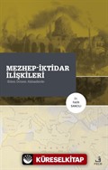 Mezhep-İktidar İlişkileri