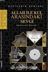 Allah ile Kul Arasındaki Sevgi