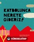 Kaybolunca Nereye Gideriz?