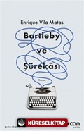 Bartleby ve Şürekası