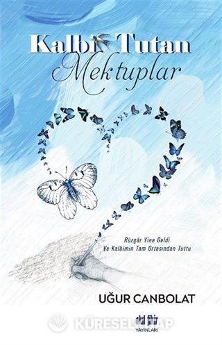 Kalbi Tutan Mektuplar