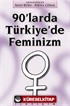 90'larda Türkiye'de Feminizm