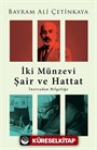 İki Münzevi Şair ve Hattat