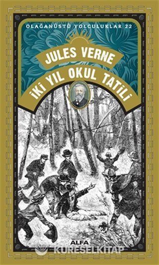 İki Yıl Okul Tatili - Olağanüstü Yolculuklar 22