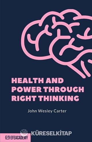 Health And Power Through Right Thinking