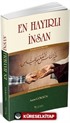 En Hayırlı İnsan