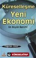 Küreselleşme ve Yeni Ekonomi /En Büyük Benim