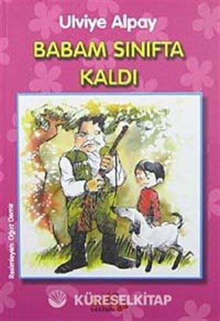 Babam Sınıfta Kaldı
