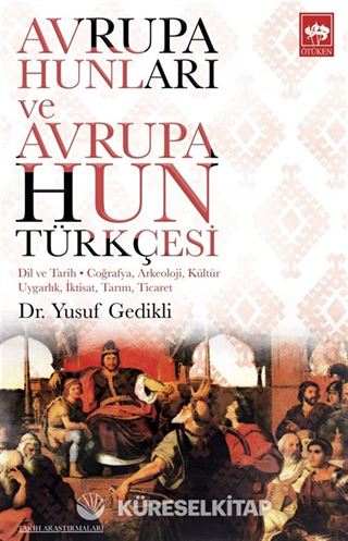 Avrupa Hunları ve Avrupa Hun Türkçesi