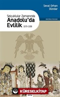 Selçuklular Zamanında Anadolu'da Evlilik (1075-1308)