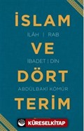 İslam ve Dört Terim