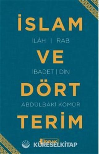 İslam ve Dört Terim