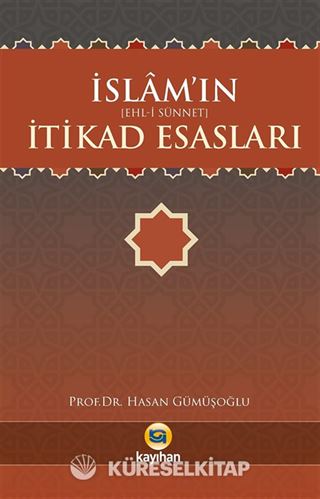 İslamın (Ehl-i Sünnet) İtikad Esasları