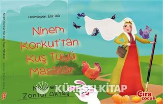 Ninem Korkut'tan Kuş Tüyü Masallar (Ciltli)