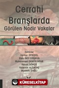 Cerrahi Branşlarda Görülen Nadir Vakalar