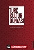 Türk Kültür Dünyası