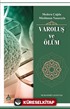 Modern Çağda Müslüman Nazarıyla - Varoluş Ve Ölüm