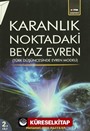 Karanlık Noktadaki Beyaz Evren 2. Cilt