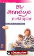 Bir Anneye Mektuplar