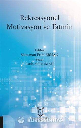 Rekreasyonel Motivasyon ve Tatmin