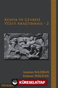 Konya ve Çevresi Yüzey Araştırması 2