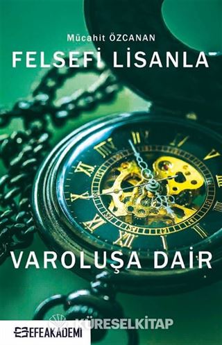 Felsefi Lisanla Varoluşa Dair