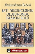 Batı Düşüncesinin Oluşumunda İslam'ın Rolü