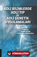 Adli Bilimlerde Adli Tip Ve Adli Genetik Uygulamalari