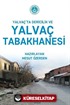 Yalvaç'ta Dericilik ve Yalvaç Tabakhanesi