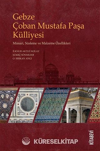 Gebze Çoban Mustafa Paşa Külliyesi