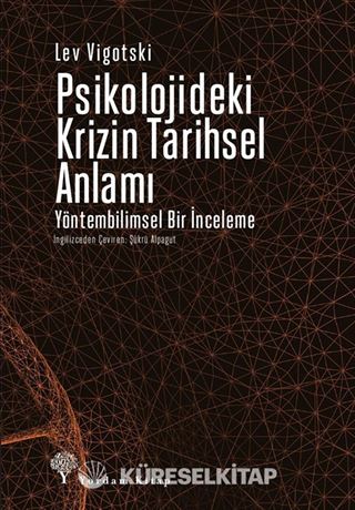 Psikolojideki Krizin Tarihsel Anlamı
