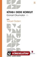 Kitab-ı Dede Korkut / Güncel Okumalar 1