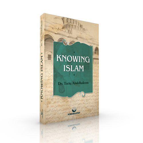 Knowing İslam (İngilizce)