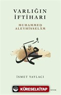 Varlığın İftiharı Muhammed Aleyhisslam