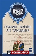 Osmanlı Tarihine Ait Takvimler (Karton Kapak)