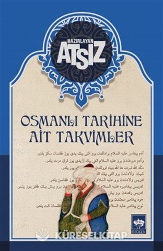 Osmanlı Tarihine Ait Takvimler (Karton Kapak)