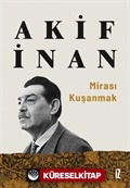 Mirası Kuşanmak