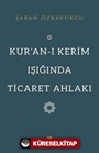 Kur'an-ı Kerim Işığında Ticaret Ahlakı