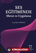 Ses Eğitiminde Metot ve Uygulama