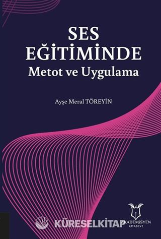 Ses Eğitiminde Metot ve Uygulama