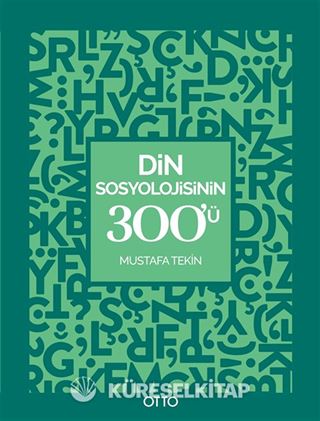 Din Sosyolojisinin 300'ü