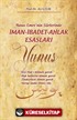 Yunus Emre'nin Şiirlerinde İman-İbadet-Ahlak Esasları