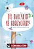 Bil Bakalım Ne Görüyorum?