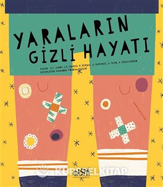 Yaraların Gizli Hayatı